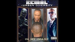 IN MY IMAGE  - New music  video by Kemal of Urban Diversity Music Group.