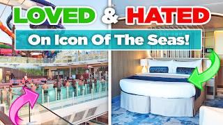 What I liked & didn't like about Icon of the Seas