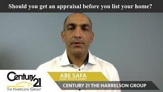 Should you get a appraisal before you list your home for sale?