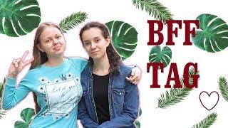 BFF TAG / Vika and Nastya