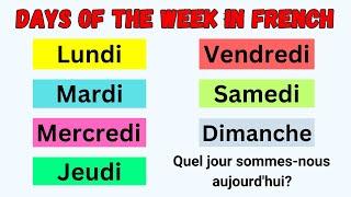 Basic French - 7 Days of the Week in French