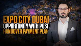 Expo City Dubai - The City of The Future | Best Investment, Living and Business Area