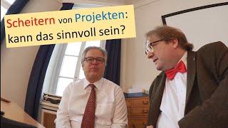 Kann Scheitern von Projekten positiv sein?