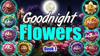 Goodnight FlowersCOZİEST Calming Bedtime Story for Babies and Toddlers with Relaxing Music | Book 1