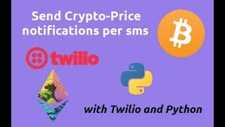 How to send crypto-price notifications per sms