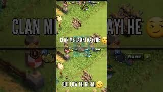 this happens when a girl come to clan #clashofclans #ytshorts #youtubeshorts