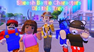 Sheesh Battle Characters Did This Trend | Roblox Trend