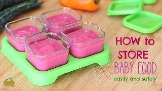 How to Safely Store Baby Food