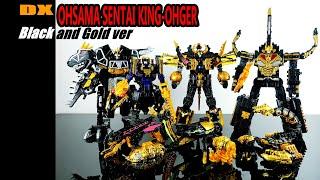 DX Ohsama Sentai King-Ohger Black and Gold ver