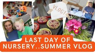 LAST NURSERY DAY | SUMMER HOL VLOG