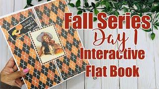 Fall Series 2024 - Day 1: Interactive Flat Book