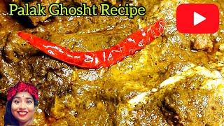 Delicious Palak Ghosht Cooking Made Easy |   Traditional Way Of Cooking Meat Palak | Home Cooking |