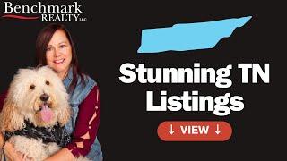 Explore 3 Stunning TN Listings | Audra Hicks Realtor