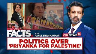 Politics Over 'Priyanka For Palestine' | Does The Heart Only Weep Selectively? | #thehardfacts