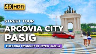 The Rapidly EMERGING Township in Metro Manila! | Street Tour of ARCOVIA CITY Pasig Philippines