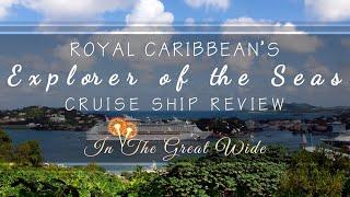 Explorer of the Seas Cruise Ship Review