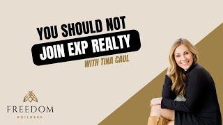 eXp Realty - #1 Reason WHY You Should NOT Join eXp Realty | What you need to know first