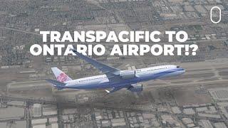 Strange Destination: Why China Airlines Flies To Ontario, California