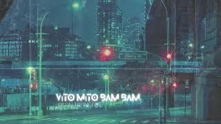 İrfan Transfer - Vito Mito Bam Bam (Official Audio)