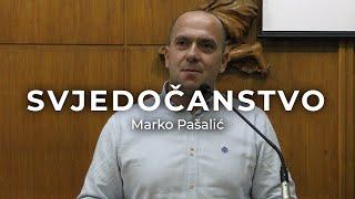 Marko Pašalić - Svjedočanstvo