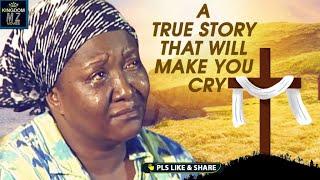 This Touching True Life Story Will Move You To Tears To Praise God Almighty - A Nigerian Movie