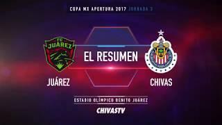 CopaMX | AP17 | J3 | Resumen: FC Juárez vs Chivas