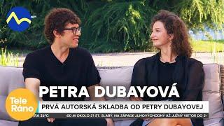 Petra Dubayová - prvá autorská pesnička "Pehy dní" | Teleráno