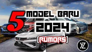 5 MODEL KERETA 2024 YANG PALING DITUNGGU-TUNGGU !