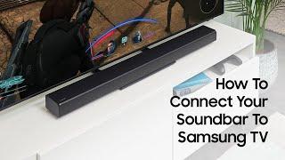 How to Connect Soundbar to Samsung TV | Samsung UK