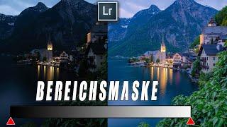 Das mächtigste Tool in Lightroom Bereichsmasken und Luminanzmasken