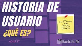 Historia de Usuario - SCRUM, Hands-on QA, VA-23.