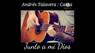 Andrés Talavera : CD completo (Junto a mi Dios)