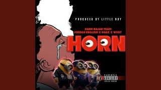 HORN (feat. SHAK X WEST (HARD BAJAN TEAM)