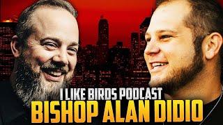 AI, Aliens, & the Antichrist - with Bishop Alan Didio (Ep. 177)