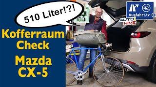 Kofferraum-Check: Mazda CX-5 - was passt in den Kofferraum? Fahrrad? Leiter? Koffer? Taschen?