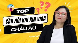 Top câu hỏi khi xin visa Châu Âu - Có được gia hạn không?  Xin visa nước nào phải nhập cảnh nước đó?