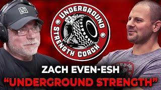 Zach Even-Esh | UNDERGROUND STRENGTH, 90'S BODYBUILDING, Table Talk #167