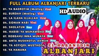 EL HASANUDIN || FULL ALBUM ALBANJARI 2024 || FULL BASS || HD_AUDIO