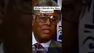 The Dangers of White Liberals & Black Rednecks #thomassowell