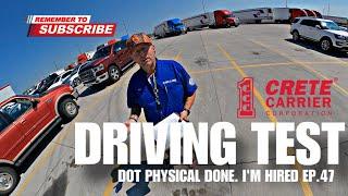 3 DAYS ORIENTATION @CreteCarrierCorporation  Driving test with @EdTunaFisher. Ep.47