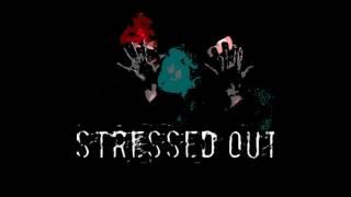  Stressed Out - (Tomsize Remix)  WickedAudio | 023 | Hip-Hop/Indie/Dubstep |