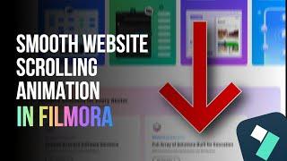 How To Make Smooth Website Scrolling Animation On Filmora 14