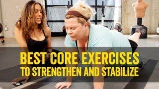 Best Core Exercises to Strengthen and Stabilize