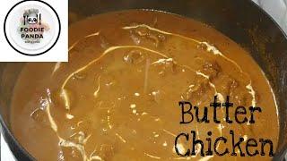 How to make Restaurant Style Butter Chicken || रेस्टोरेंट स्टाईल बटर चिकन || ಬಟರ್ ಚಿಕನ್ ಮಾಡುವ ವಿಧಾನ