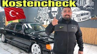 Kostencheck, was hat alles gekostet in der Türkei W126 Mercedes