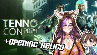 【Talking & Warframe】Opening Relics for Daddy Baro  WAITING FOR TENNOCON  Art, Games & Talkies