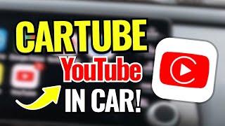 How to Get CarTube (Apple CarPlay/Android Auto) - Youtube on Car's Display (Cartube Tutorial)