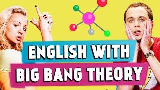 Learn English With The Big Bang Theory | Vol. 3