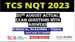 20 August 2022 TCS NQT EXAM QUESTIONS WITH ANSWERS | SLOT-1 | 20TH AUGUST EXAM ANALYSIS