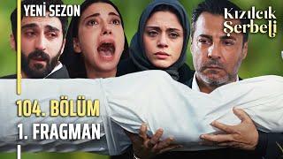 Kızılcık Şerbeti 104. Bölüm 1. Fragman | "Acı Cenaze, Ölüm Şoku!"